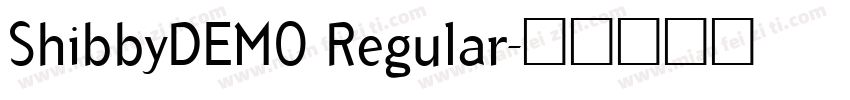ShibbyDEMO Regular字体转换